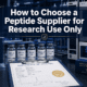 How to Choose a Peptide Supplier for Research Use Only: Purity, COAs, and Red Flags Explained