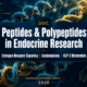 Peptides and Polypeptides in Endocrine Research: Linking Estrogen Receptor Signaling to Enclomiphene and GLP-3 Retatrutide Models