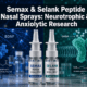 Semax and Selank Peptide Nasal Sprays: Comparative Mechanisms in Neurotrophic and Anxiolytic Research